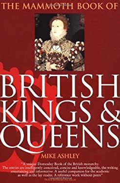 The Mammoth Book of British Kings and Queens Mammoth Books Doc