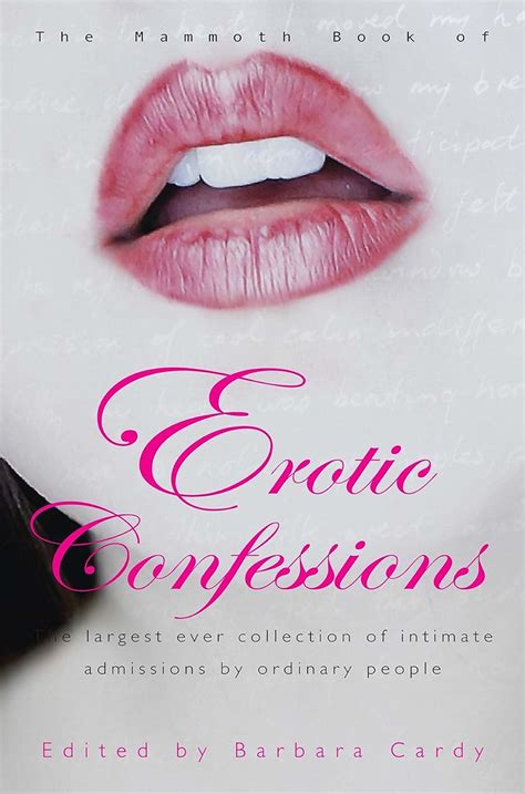 The Mammoth Book of Gay Erotic Confessions 44 astonishing accounts of real-life sexual encounters Doc