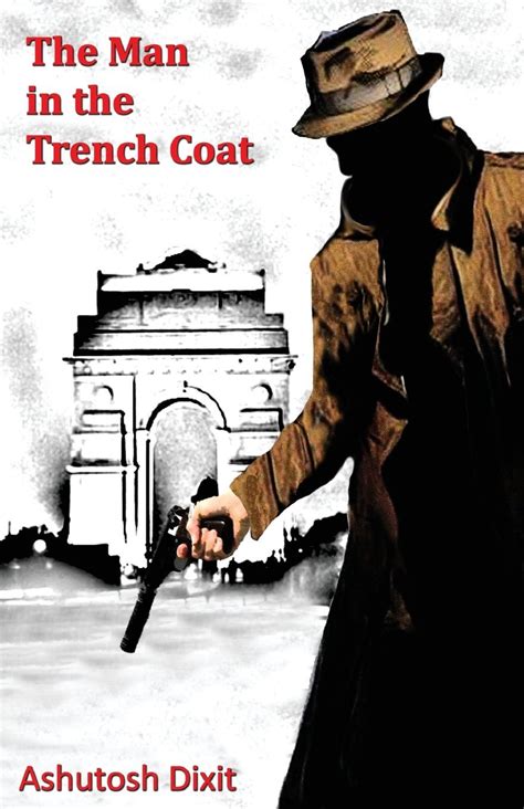 The Man In the Trench Coat