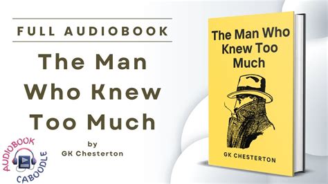 The Man Who Knew Too Much GK Chesterton Audio Book CD Kindle Editon