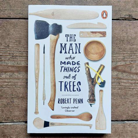 The Man Who Made Things out of Trees Epub