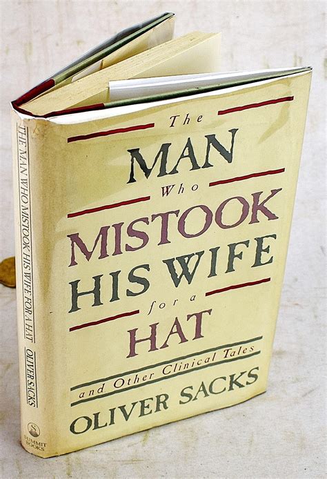 The Man Who Mistook His Wife For A Hat And Other Clinical Tales Doc