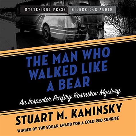 The Man Who Walked Like a Bear An Inspector Porfiry Rostnikov Novel Epub