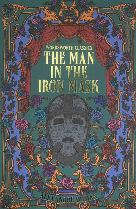 The Man in the Iron Mask Wordsworth Classics Epub