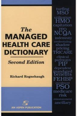 The Managed Health Care Dictionary Reader