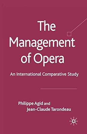 The Management of Opera An International Comparative Study Kindle Editon