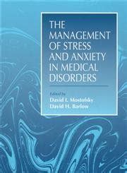 The Management of Stress and Anxiety in Medical Disorders Kindle Editon