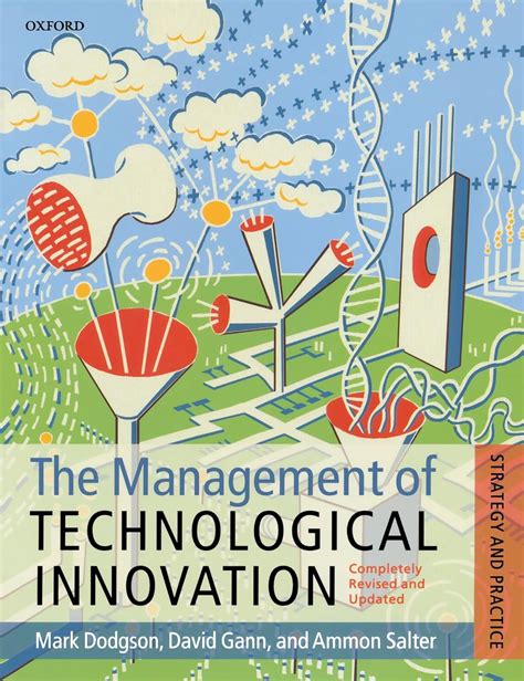 The Management of Technological Innovation Strategy and Practice Doc