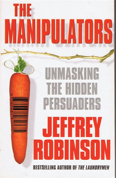The Manipulators A Conspiracy to Make Us Buy Reader