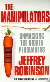 The Manipulators A Conspiracy to Make Us Buy PDF