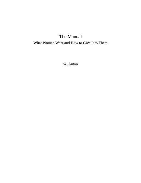 The Manual What Women Want and How to Give It to Them PDF