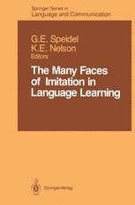 The Many Faces of Imitation in Language Learning 1st Edition Reader