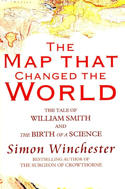 The Map That Changed the World The Tale of William Smith and the Birth of a Science Paragon Softcover Large Print Books Reader