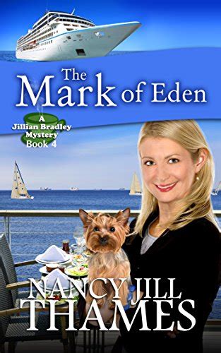 The Mark of Eden A Jillian Bradley Mystery Book 4 Kindle Editon