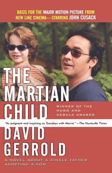 The Martian Child A Novel About A Single Father Adopting A Son Kindle Editon