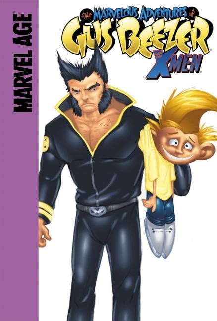 The Marvelous Adventures of Gus Beezer with the X-Men 1 X Marks The Mutant Marvel Comic Book 2003 Epub