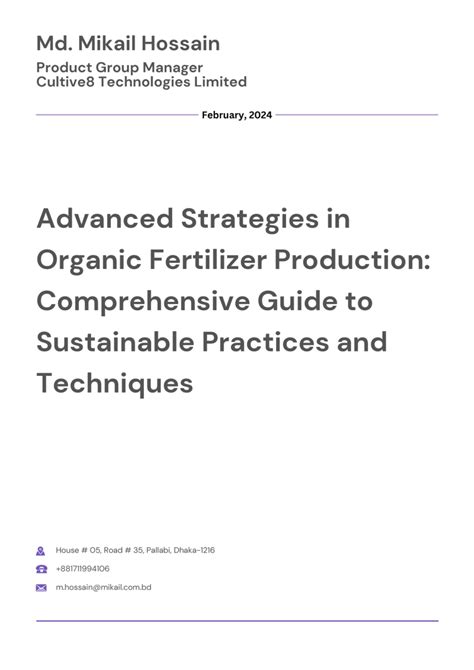 The Marvelous World of Fertilizer Production: A Comprehensive Guide to 5 Essential Technologies