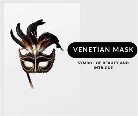 The Mask: A Symbol of Fear and Intrigue