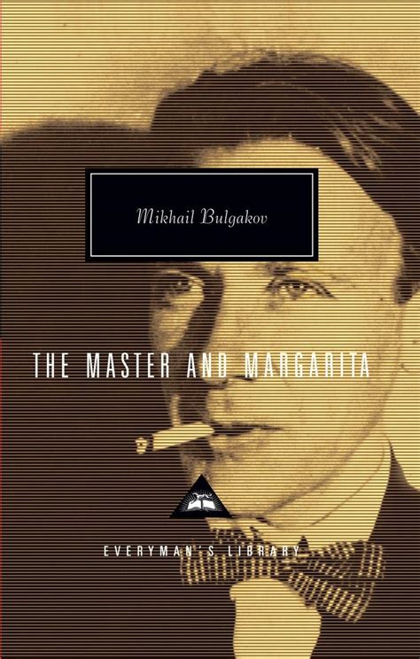 The Master and Margarita Everyman s Library Contemporary Classics Series PDF