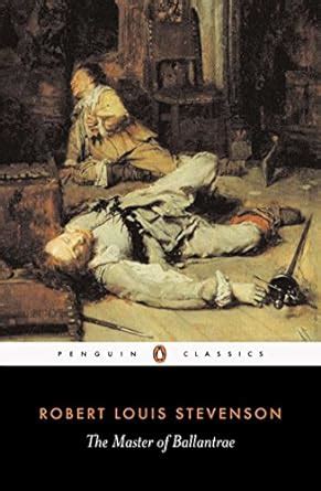 The Master of Ballantrae A Winter s Tale Penguin Classics PDF
