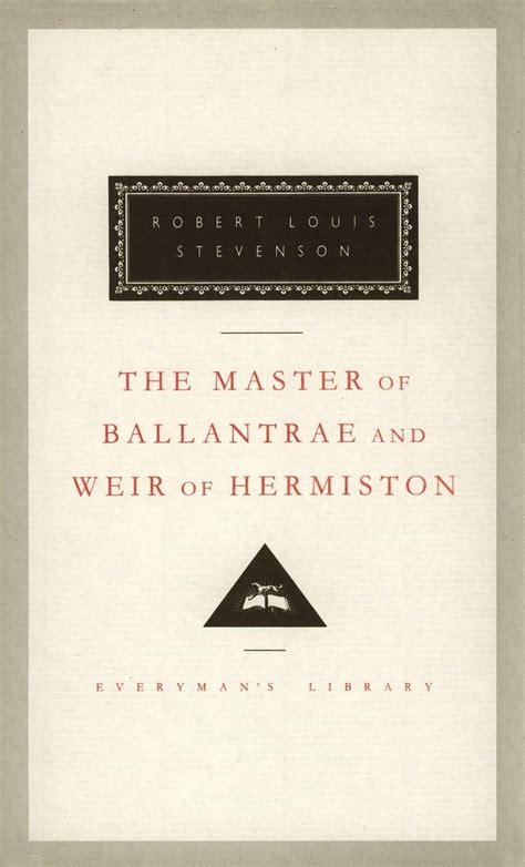 The Master of Ballantrae and Weir of Hermiston Everyman s Library Epub