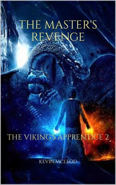 The Master s Revenge The Viking s Apprentice Book 2