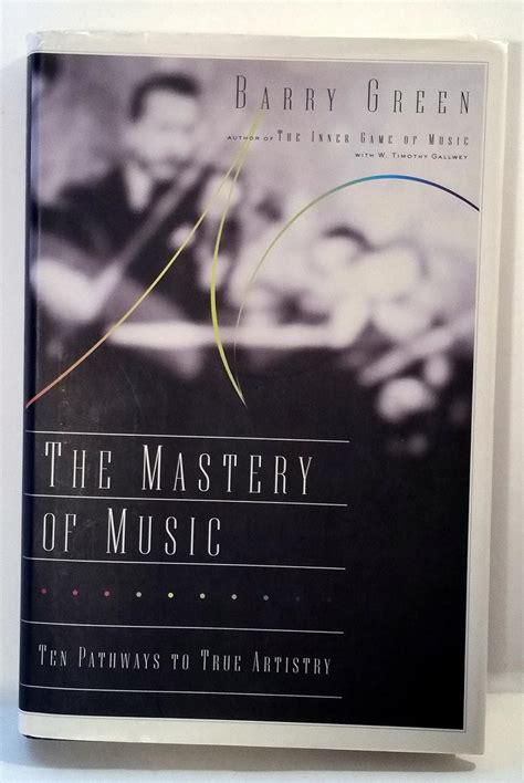 The Mastery of Music Ten Pathways to True Artistry Epub