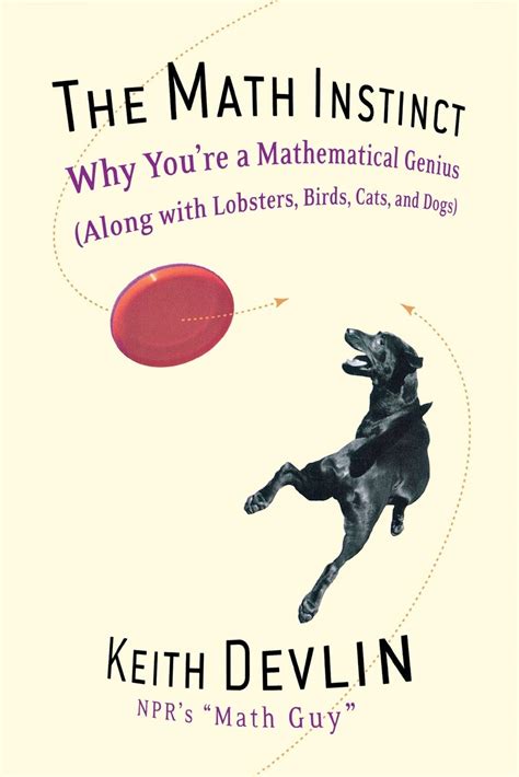 The Math Instinct: Why Youre a Mathematical Genius (Along with Lobsters Doc