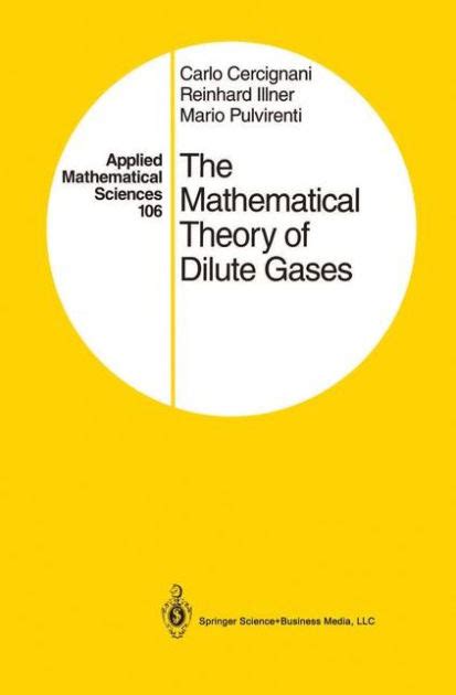 The Mathematical Theory of Dilute Gases 1st Edition Reader