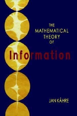 The Mathematical Theory of Information 1st Edition PDF