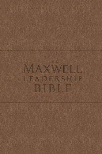 The Maxwell Leadership Bible New King James Version Coffee Bonded Leather Briefcase Edition Doc