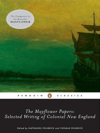 The Mayflower Papers Selected Writings of Colonial New England PDF