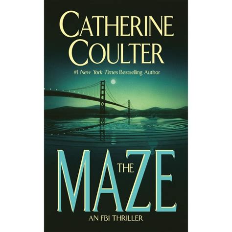 The Maze An FBI Thriller by Catherine Coulter 1998-04-01 PDF