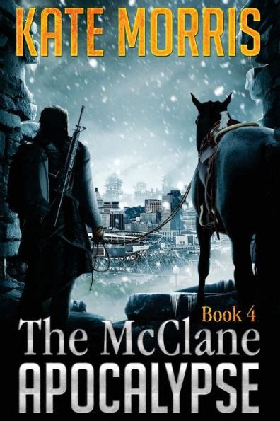 The McClane Apocalypse Book 4 Reader