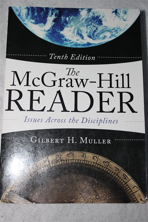 The McGraw-Hill Reader Issues Across the Disciplines PDF