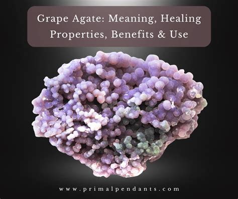 The Meaning of Grape Agate