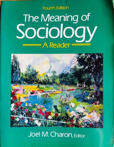 The Meaning of Sociology  A Reader PDF