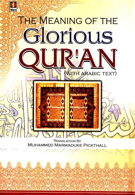 The Meaning of the Glorious Quran With Arabic Text Kindle Editon