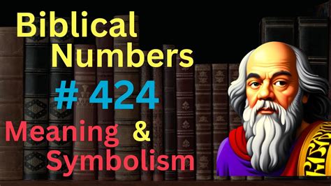 The Meaning of the Number 424