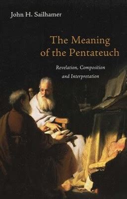 The Meaning of the Pentateuch: Revelation, Composition and Interpretation PDF