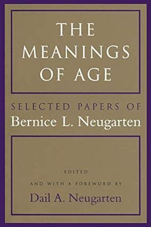 The Meanings of Age Selected Papers Epub