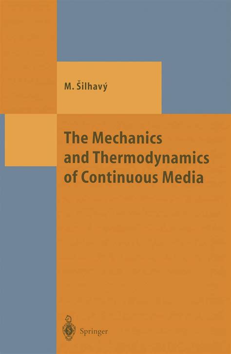 The Mechanics and Thermodynamics of Continuous Media 1st Edition PDF