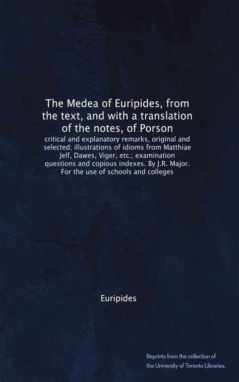 The Medea of Euripides with Brief Notes for the Use of Schools PDF