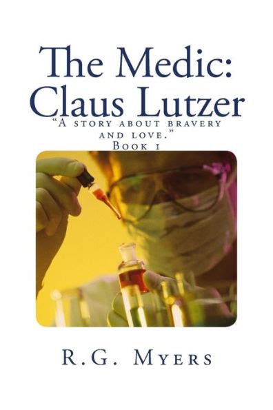 The Medic Claus Lutzer Reader