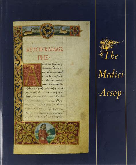 The Medici Aesop From the Spencer Collection of the New York Public Library English and Ancient Greek Edition PDF