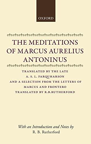 The Meditations of Marcus Aurelius Antoninus Publisher Oxford University Press USA Doc