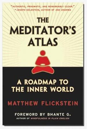 The Meditator s Atlas A Roadmap to the Inner World Doc