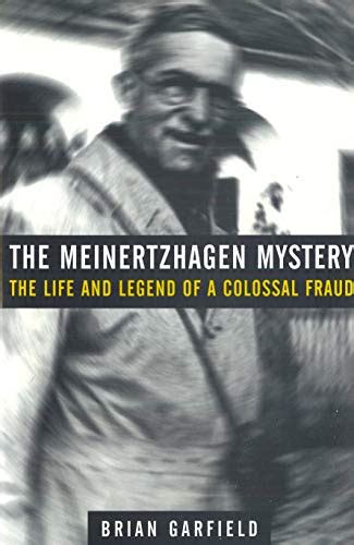 The Meinertzhagen Mystery The Life and Legend of a Colossal Fraud Kindle Editon