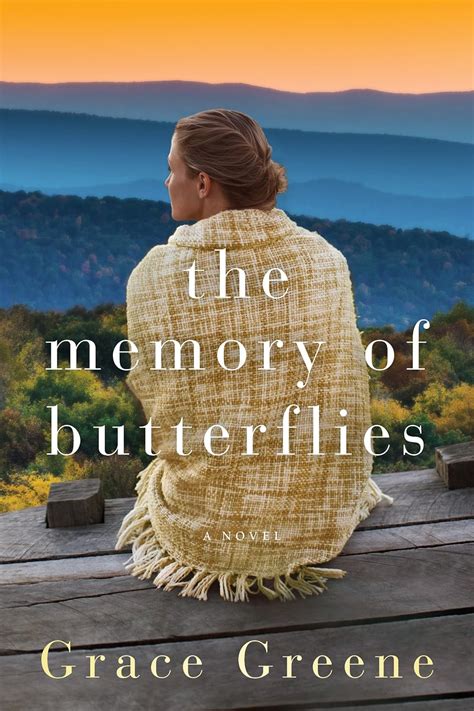 The Memory of Butterflies A Novel Doc