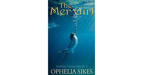 The Mer Girl Selkie Tales Short Stories Book 1 Epub